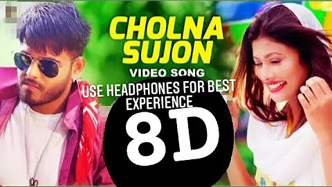 Cholna sujon 8D music (USE HEADPHONES FOR BEST EXPERIENCE)