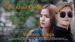 SATU RASA CINTA - MAULANA WIJAYA (Official Music Video) BUKAN KU INGIN MEMASTIKAN