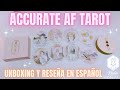 ACCURATE AF TAROT 💗 Unboxing y Reseña en Español ✨ Nadia Falak