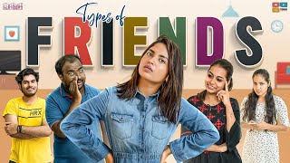 Types Of Friends || Dhethadi || Tamada Media