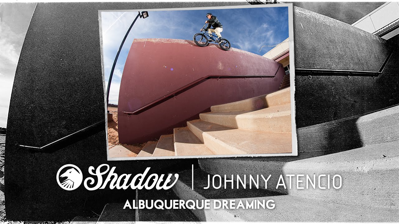 BMX - Johnny Atencio - Albuquerque Dreaming