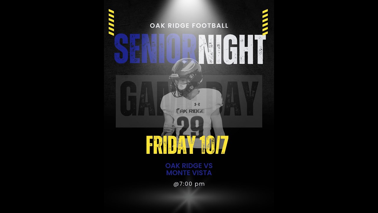 Varsity Football | Monte Vista vs Oak Ridge | Senior Night 2025 | 10-17-25