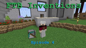 FTB Inventions Episode 4: Mining the Easy Way