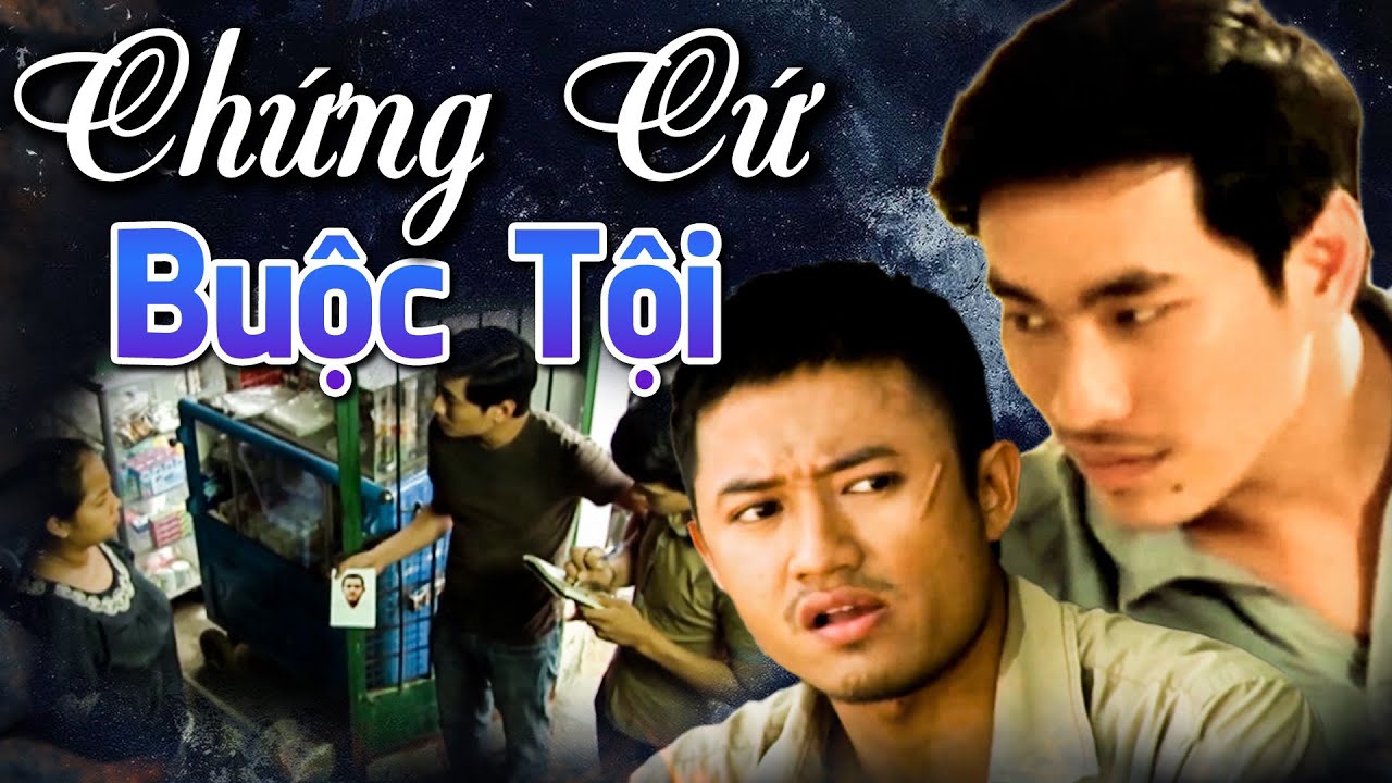 CHỨNG CỨ BUỘC TỘI | Phim Truyền Hình Hay Nhất 2026 | Phim Việt Nam 2026 Hay Nhất | HTV Phim Truyện