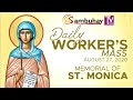 Sambuhay TV Mass | August 27, 2020 | St. Monica
