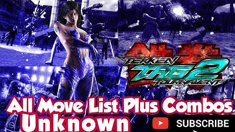 Tekken Tag Tournament 2 - Unknown Video Movelist