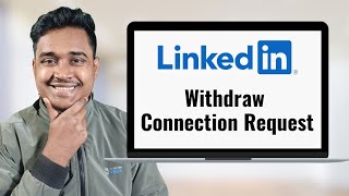 How to Withdraw LinkedIn Connection Request – Easy Step-by-Step!