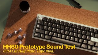 HH60 Soundtest: Nice Clacks on a Budget