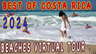 Costa Rica Beaches Virtual Tour- Playa Hermosa, Ventanas & Dominical 2024