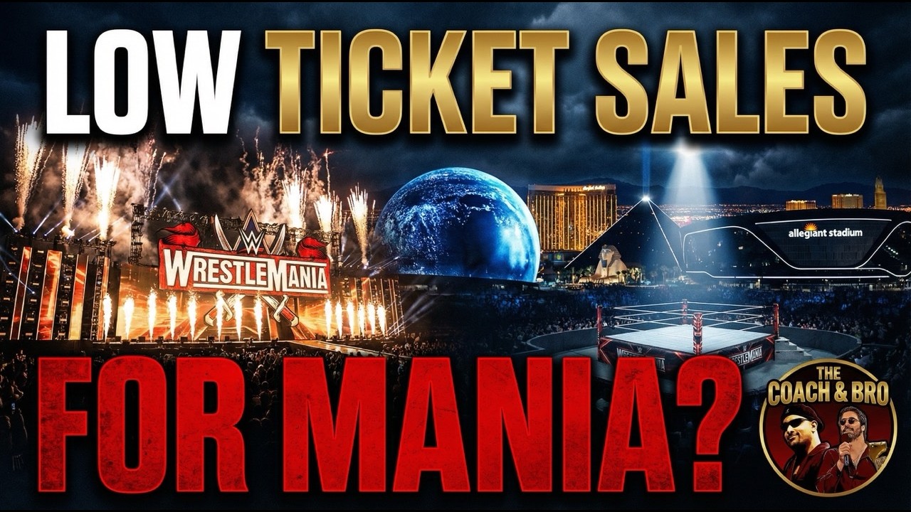 Will Wrestlemania sellout? Low Ticket Sales for the Mania | Coach and Bro Feb. 23