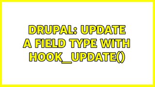 Drupal: Update a field type with hook_update() (2 Solutions!!)
