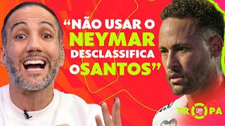 SANTOS ERROU AO NÃO COLOCAR O NEYMAR CONTRA O PALMEIRAS? JORGE IGGOR DETONA O PEIXE! | Tropa Ge TV