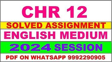chr 012 solved assignment 2024 | chr 12 solved assignment in english 2023-24 | chr 12 2024