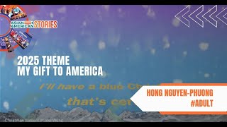 Gift of A Special Break - My Gift to America - 2025 Asian American Stories Video Contest