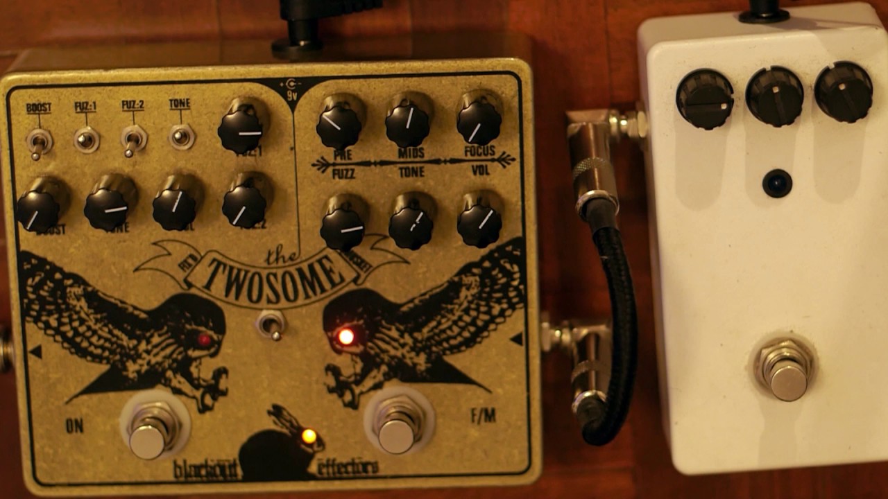 Blackout Effectors Twosome Dual Fuzz vs Custom Big Muff Blackout Effectors Twosome Dual Fuzz vs Custom Big Muff