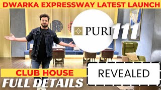 Puri Dwarka Expressway Latest Launch | Puri Diplomatic Residences Sample Flat | Puri 111 Club house