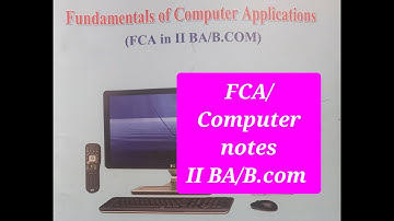 FCA notes |II BA/B.com |computer notes|ksou |
