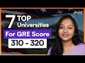 Top us universities for gre score 310 to 320  universities accepting low gre score  gre exam 2024