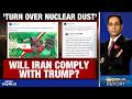 Trump Team Weighs Two Iran Uranium Disposal Pathways | Pece in West Asia Soon?