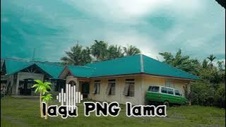 lagu PNG lama enak di dengar 🇵🇬 🚀🌱🇵🇬