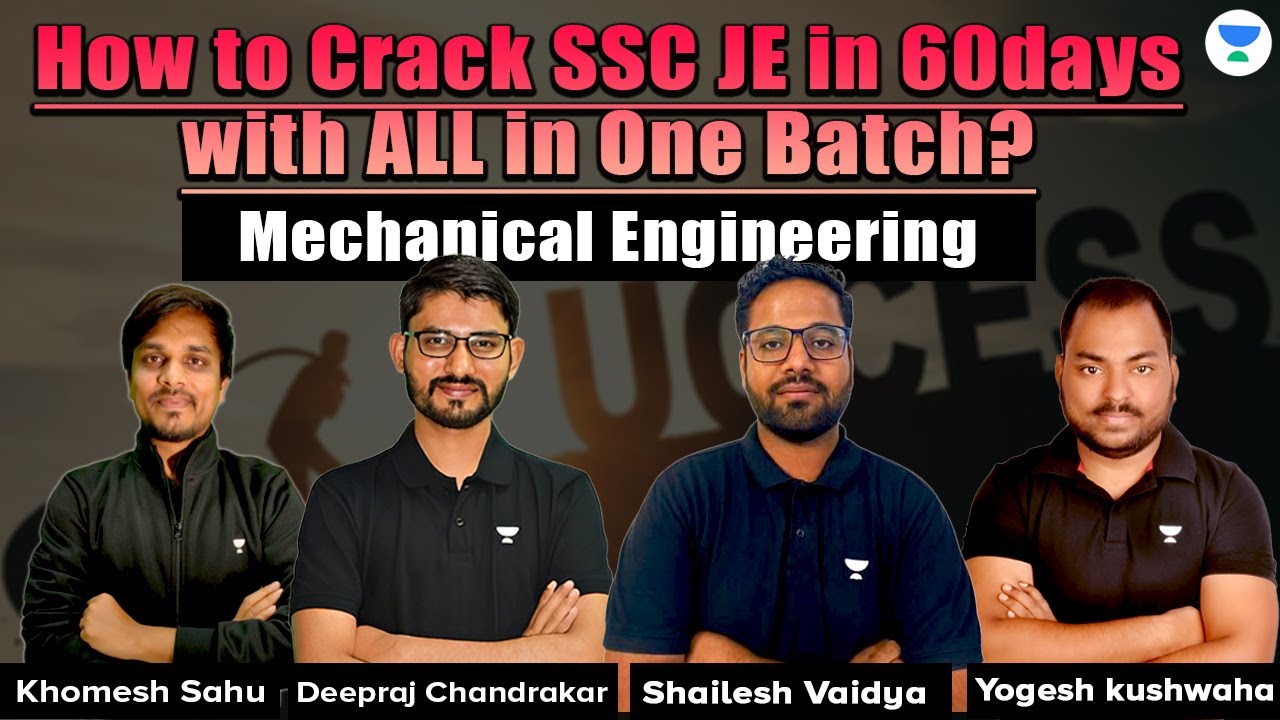 How to crack SSC JE in 60 days with ALL in One Batch? - Mechanical Engineering