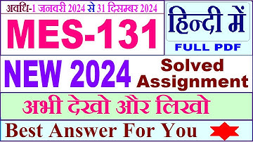 MES 131 solved assignment 2024 / mes 131 solved assignment 2024 in Hindi / MAEDU mes 131 2024