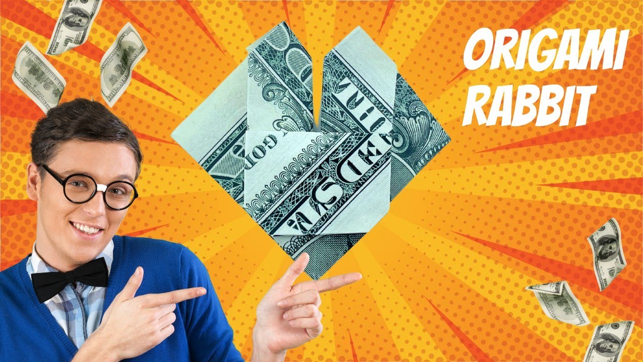 Dollar Bill Origami Rabbit - YouTube
