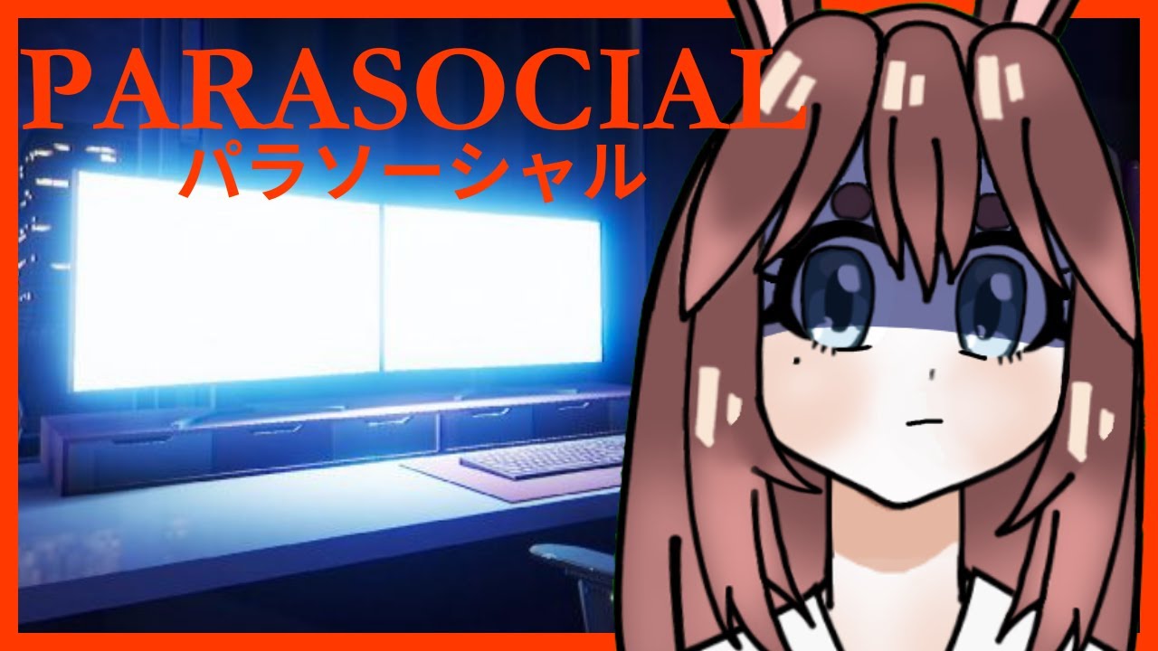 IDOL SIMULATOR【 PARASOCIAL 】