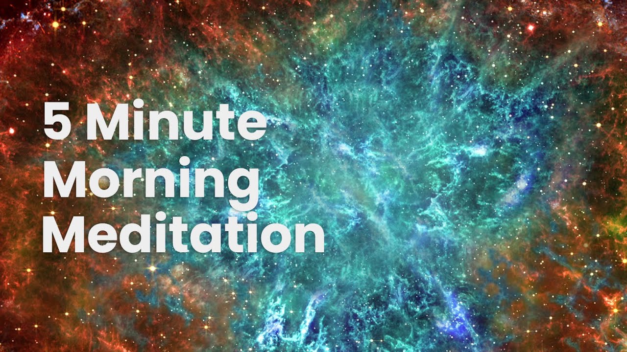 5 Minute Guided Morning Meditation - YouTube