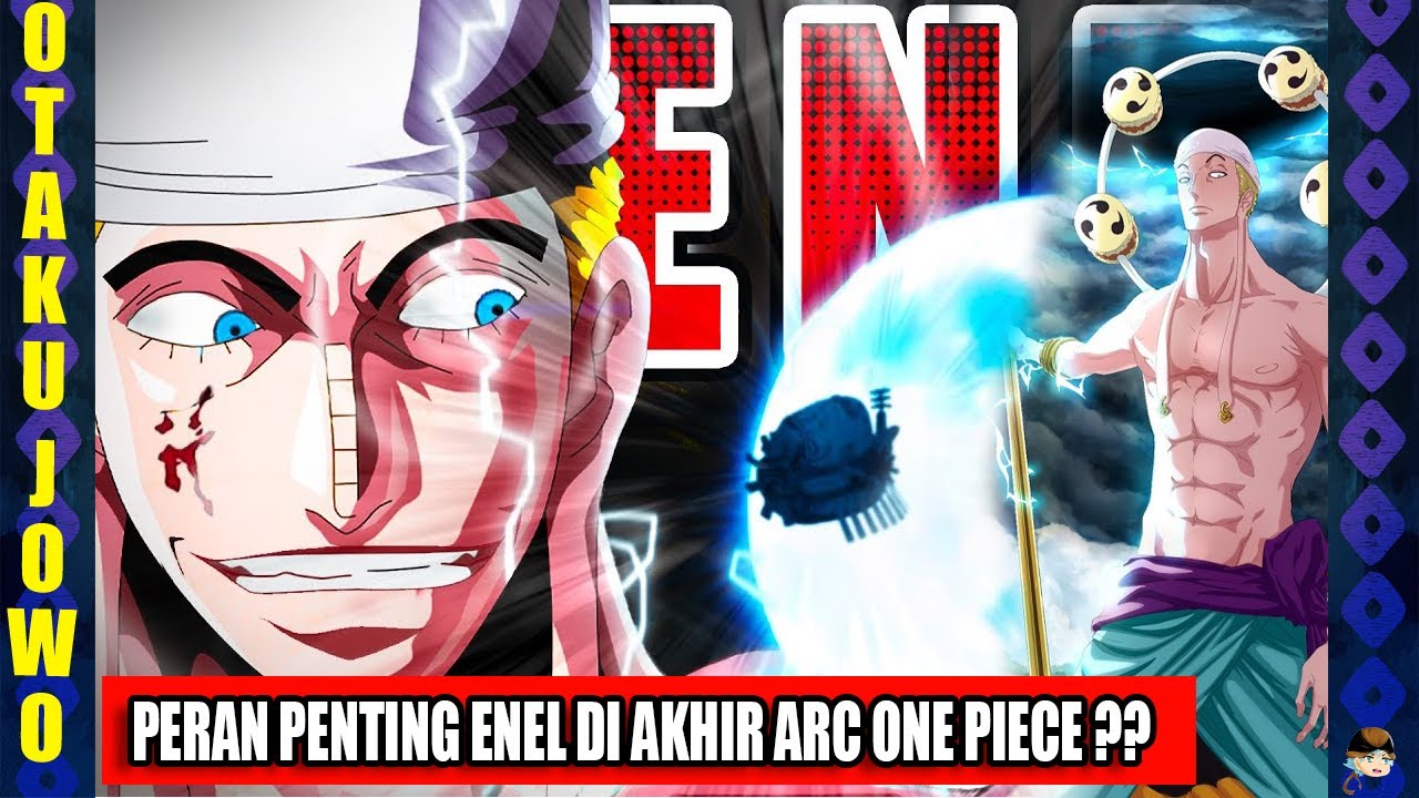 Enel akan muncul di Chapter Baru One Piece? Kapan? YouTube