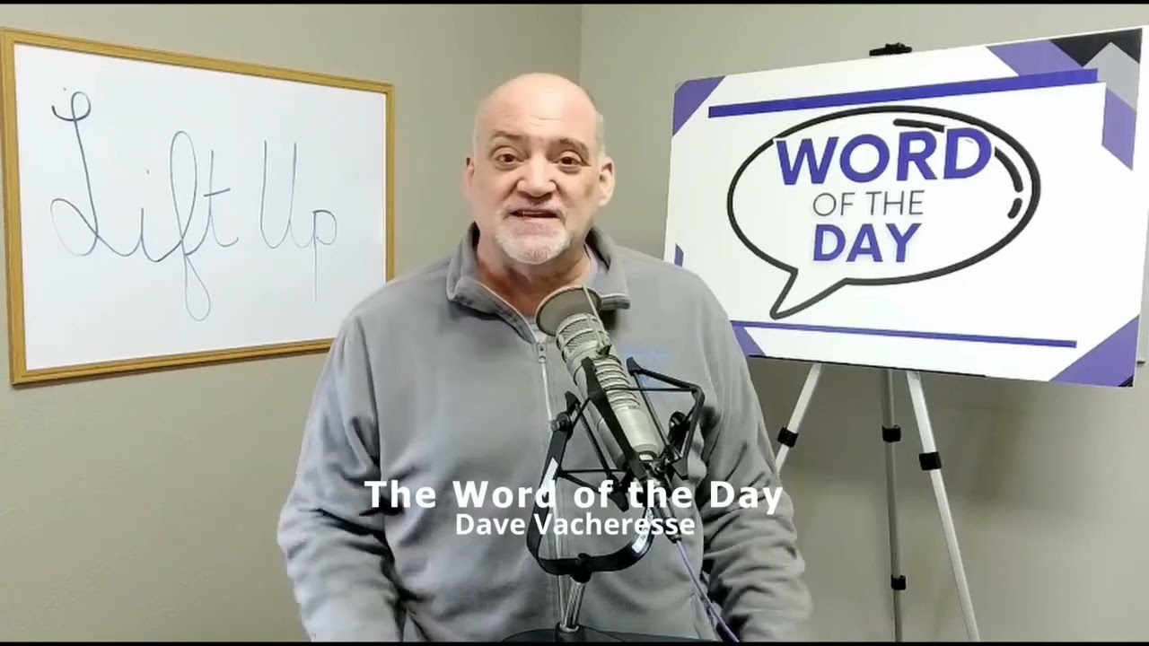 LIFT UP | Word of the Day | 3/24/26
