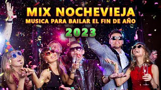 MIX NOCHEVIEJA, Musica para Bailar el FIN DE AÑO, DISCO FIESTA ¡Feliz Año Nuevo! 2024