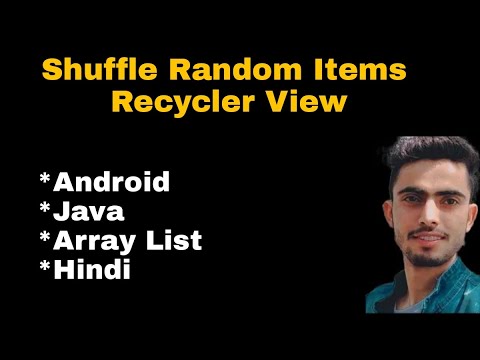 Show Random items in recyclerview Android Studio  Java Hindi  | Shuffle items ArrayList