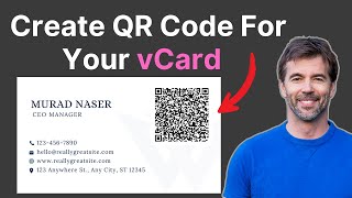How to Make a QR Code for vCard 2025 – Quick & Easy Guide