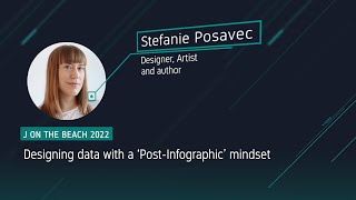 Designing data with a ‘Post-Infographic’ mindset - Stefanie Posavec