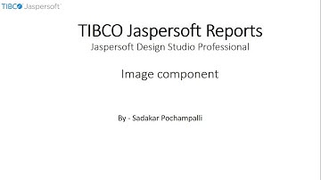 034 | BI - Jaspersoft Reports | Image Component in Jaspersoft Design Studio