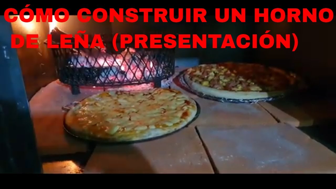 COMO CONSTRUIR UN HORNO DE LEÑA (#1) - YouTube