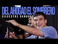 Del Ahogao, El Sombrero - Silvestre Dangond, Ruben Lanao (En Vivo)