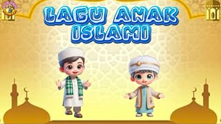 Kumpulan Lagu Anak Islami Pilihan Terviral 2026 - Lagu Anak Balita #laguanakindonesia