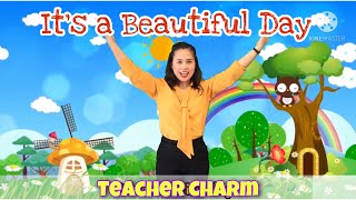 Its A Beautiful Day Dance Song Teacher Charm