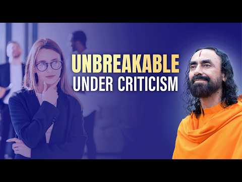The UNBREAKABLE Mind — Krishna’s Secret to Success in a World That Judges You | Swami Mukundananda