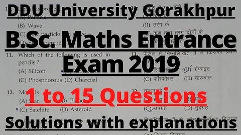 B.Sc. Maths Entrance Paper 2019 Solutions | 1 to 15 questions | DDUGU