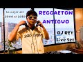 Reggaeton Vieja Escuela 🎶 Lo Mejor del 2000 al 2010 | DJ REY Mix #daddy #planb #donomar #reggaeton