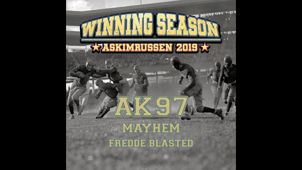 Winning Season 2019 - AK97 - Mayhem - Fredde Blæsted