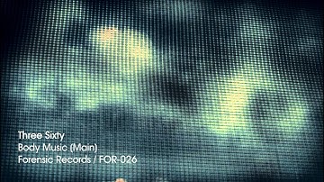 Three Sixty - Body Music