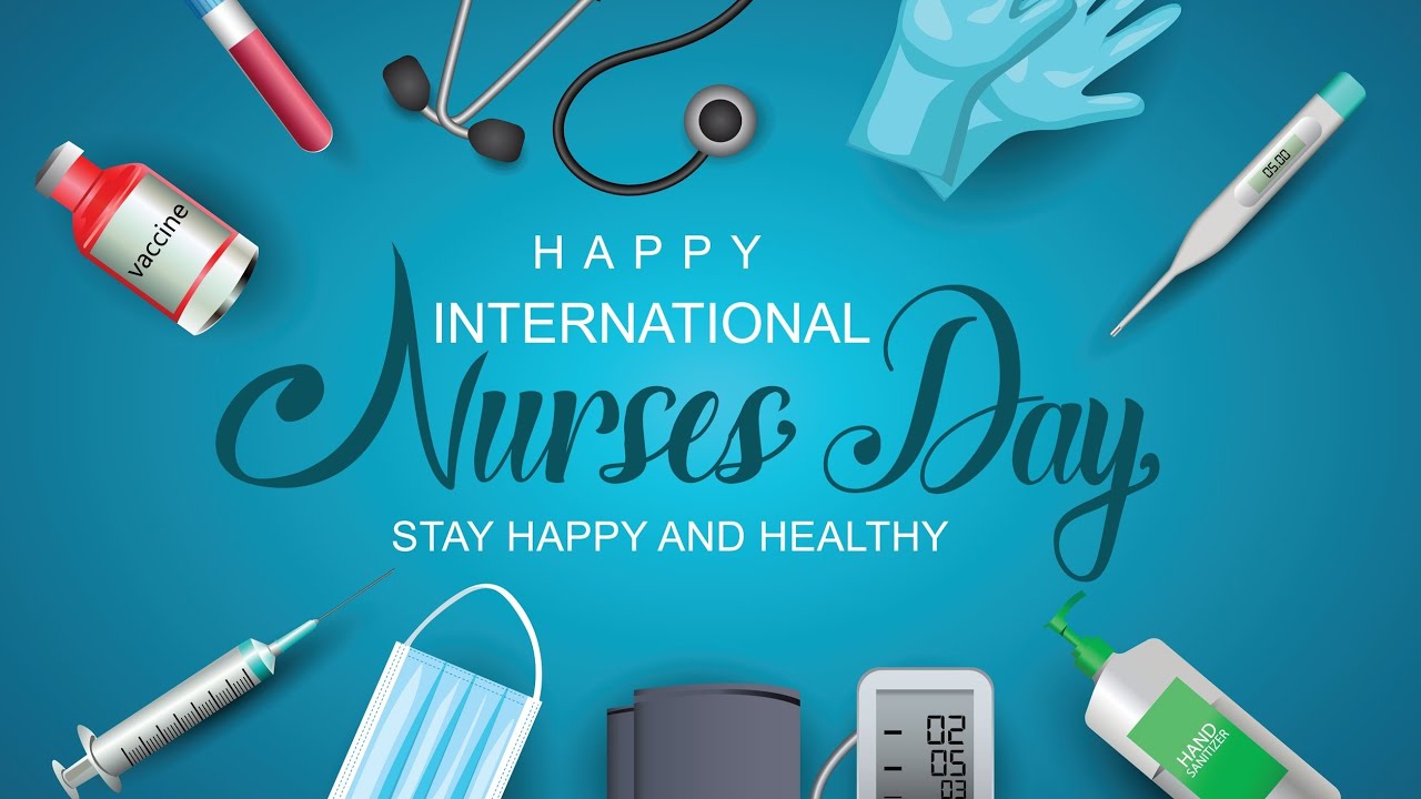 International Nurses Day 2022 | International Nurses Day Wishes |Greetings|Quotes|Nurses Day Wishes
