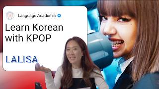 Learn Korean With Lisa Lalisa Lyrics Breakdown Language Academia