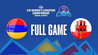 Armenia v Gibraltar | Full Basketball Game | FIBA U16 Women's European Championship 2023