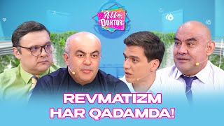 Revmatizm har qadamda! Allo doktor