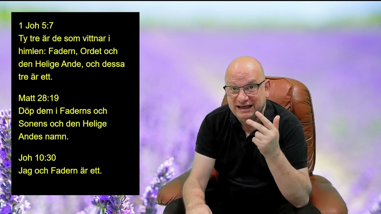 Fadern, Sonen och den Helige Ande är EN Gud